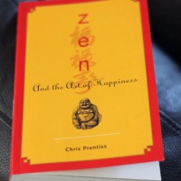 Good Read - "Zen and the Art of Happiness," by Chris Prentiss
